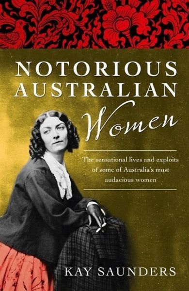 Notorious Australian Women (eBook, ePUB)