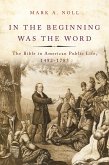 In the Beginning Was the Word (eBook, PDF) In the Beginning Was the Word (eBook, PDF)