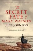 The Secret Fate Of Mary Watson (eBook, ePUB) The Secret Fate Of Mary Watson (eBook, ePUB)