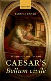 Studies on the Text of Caesar's Bellum civile (eBook, PDF)