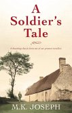 A Soldier's Tale (eBook, ePUB) A Soldier's Tale (eBook, ePUB)