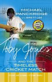 Toby Jones And The Timeless Cricket Match (eBook, ePUB)