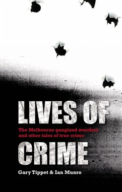 Lives Of Crime (eBook, ePUB) - Tippet, G.; Munro, I.