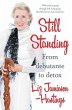 Still Standing: From Debutante to Detox... - Bild 1