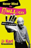 Never Mind the Bullocks, Here's the Science (eBook, ePUB)