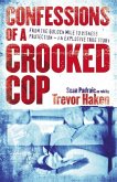Confessions of a Crooked Cop (eBook, ePUB)