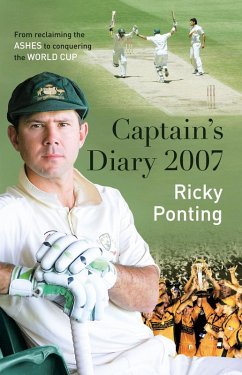 Ricky Ponting's Captain's Diary 2007 (eBook, ePUB) - Ponting, Ricky