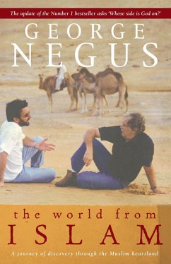 The World From Islam (eBook, ePUB) - Negus, George The World From Islam (eBook, ePUB) - Negus, George