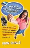 The Complete Survival Guide for High School and Beyond (eBook, ePUB)