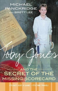 Toby Jones & The Secret Of The Missing Scorecard (eBook, ePUB) - Panckridge, Michael; Lee, Brett