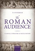 The Roman Audience (eBook, PDF) The Roman Audience (eBook, PDF)