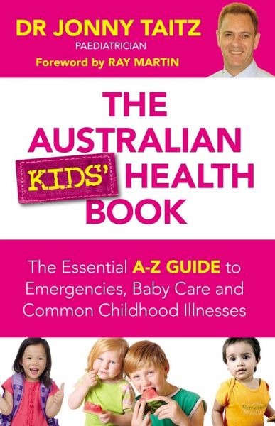 The Australian Kids' Health Book (eBook, ePUB)