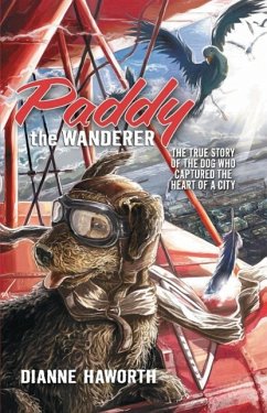 Paddy The Wanderer (eBook, ePUB) - Haworth, Dianne