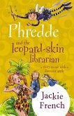 Phredde & The Leopard Skin Librarian (eBook, ePUB) Phredde & The Leopard Skin Librarian (eBook, ePUB)