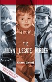 The Jaidyn Leskie Murder (eBook, ePUB)