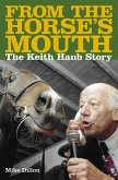 From The Horses Mouth (eBook, ePUB)