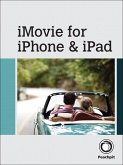 iMovie for iPhone and iPad (eBook, ePUB)