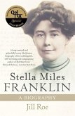 Stella Miles Franklin (eBook, ePUB) Stella Miles Franklin (eBook, ePUB)