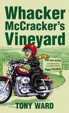 Whacker McCracker's Vineyard (eBook, ePUB) - Ward, Tony