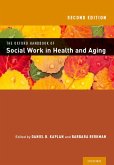 The Oxford Handbook of Social Work in Health and Aging (eBook, PDF)