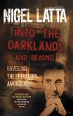 Into the Darklands and Beyond (eBook, ePUB)