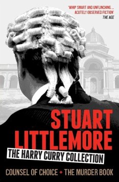 The Harry Curry Collection (The Murder Book and Counsel of Choice) (eBook, ePUB) - Littlemore, Stuart