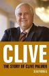 Clive: The story of Clive Palmer... - Bild 1