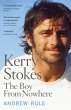 Kerry Stokes: The Boy from Nowhere... - Bild 1