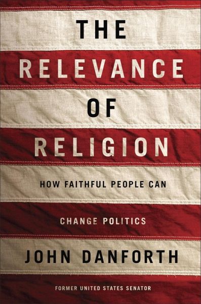 The Relevance of Religion (eBook, ePUB) The Relevance of Religion (eBook, ePUB)