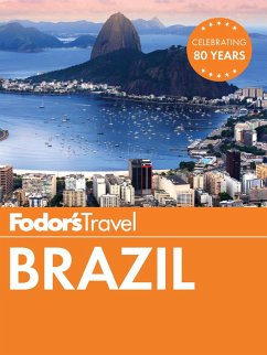 Fodor's Brazil (eBook, ePUB) - Fodor'S Travel Guides