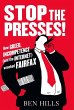 Stop the Presses: How Greed,... - Bild 1