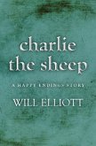 Charlie the Sheep - A Happy Endings Story (eBook, ePUB)