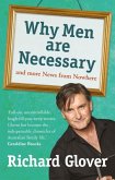 Why Men are Necessary and More News From Nowhere (eBook, ePUB)