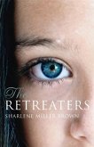 The Retreaters: A Novel (eBook, ePUB)