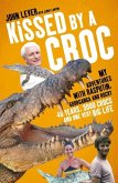 Kissed by a Croc (eBook, ePUB)