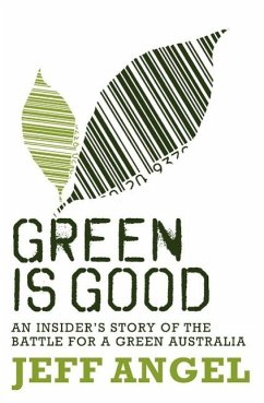 Green is Good (eBook, ePUB) - Angel, Jeff