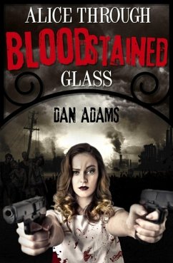 Alice Through Blood-stained Glass (eBook, ePUB) Cover Alice Through Blood-stained Glass (eBook, ePUB)