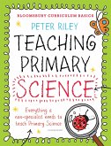 Bloomsbury Curriculum Basics: Teaching Primary Science (eBook, PDF)