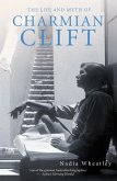 The Life and Myth of Charmian Clift (eBook, ePUB)