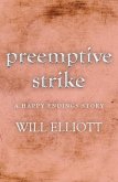 Pre-emptive Strike - a Happy Endings story (eBook, ePUB)
