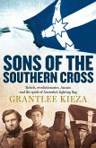 Sons Of The Southern Cross (eBook, ePUB) Sons Of The Southern Cross (eBook, ePUB)