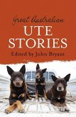 Great Australian Ute Stories (eBook, ePUB)