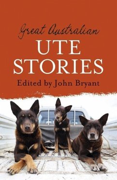 Cover Great Australian Ute Stories (eBook, ePUB)