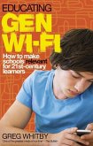 Educating Gen Wi-Fi (eBook, ePUB)