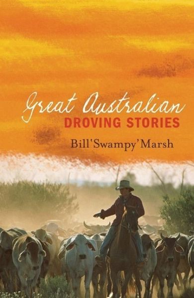 Great Australian Droving Stories (eBook, ePUB)