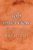 Job Interview - A Happy Ending Story (eBook, ePUB)