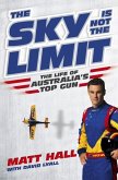 The Sky Is Not The Limit (eBook, ePUB)