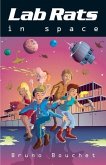 Lab Rats in Space (eBook, ePUB) Lab Rats in Space (eBook, ePUB)