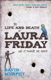 The Life and Death of Laura Friday (eBook, ePUB)