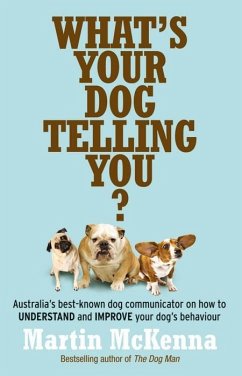 Cover What's Your Dog Telling You? Australia's best-known dog communicator (eBook, ePUB)